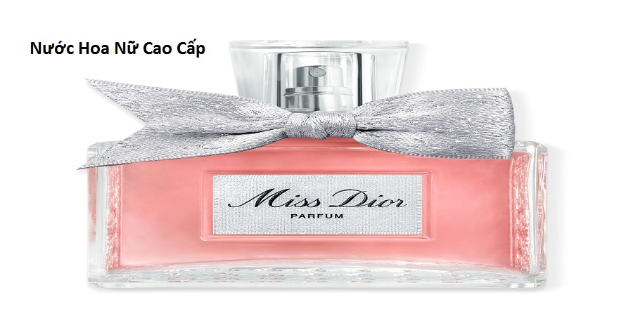 Nước Hoa Nữ Cao Cấp